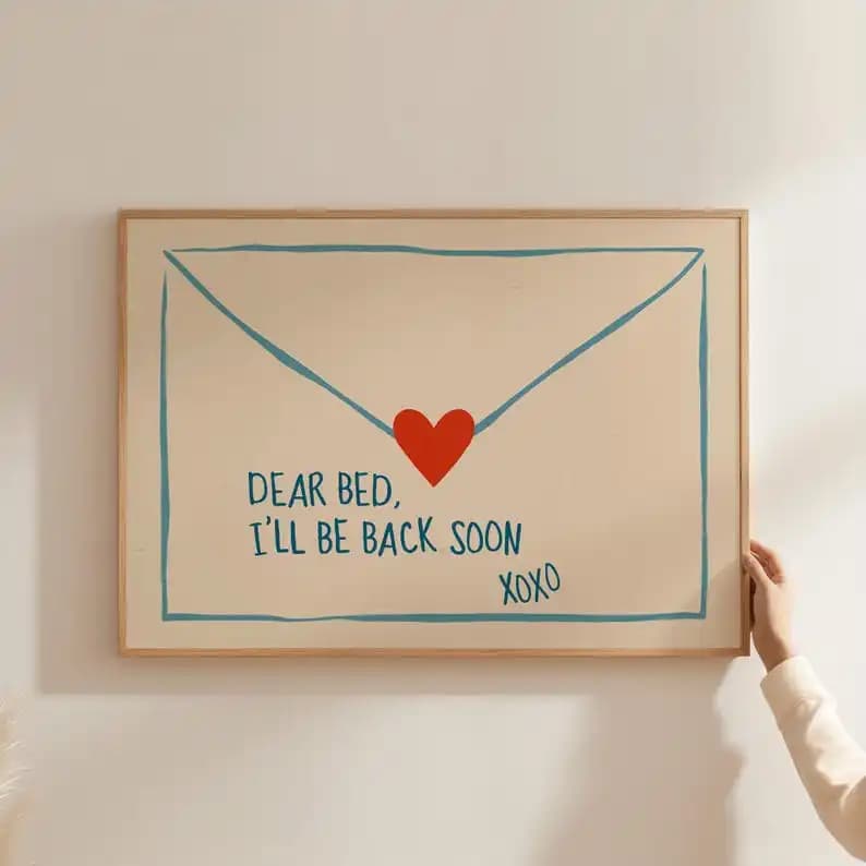Impression sur toile moderne « Dear Bed Be Back Soon », peinture abstraite tendance sans cadre pour 