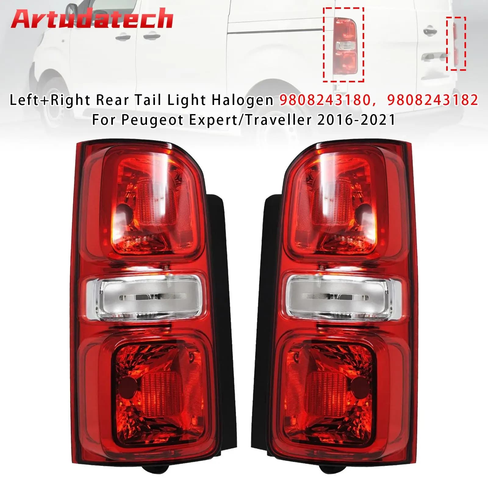 Artudatech feu arrière gauche/droite halogène 9808243180 pour Peugeot Expert/Traveller 2016 2017 2018 2019 2020 2021 9808243182
