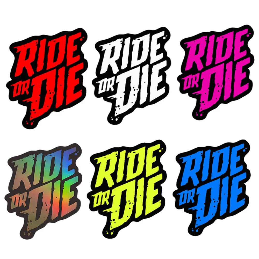 Ride or Die – autocollants de cadre de vélo, autocollants en vinyle imperméables pour Tube supérieur de vtt, accessoires de casque de moto, DIY bricolage